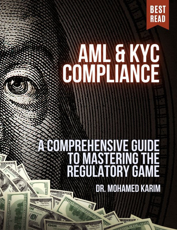 AML & KYC Compliance by Dr. Mohamed Karim
